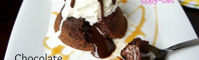Chili's Copycat Chocolate Molten Lava Cake