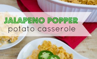 Jalapeño Popper Potato Casserole