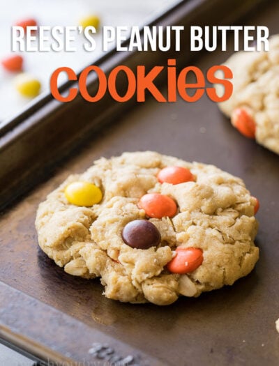 Reeses Peanut Butter Oatmeal Cookies are filled with peanut butter, oats and peanut butter candies! They're light, butter and a a little chewy on the inside.