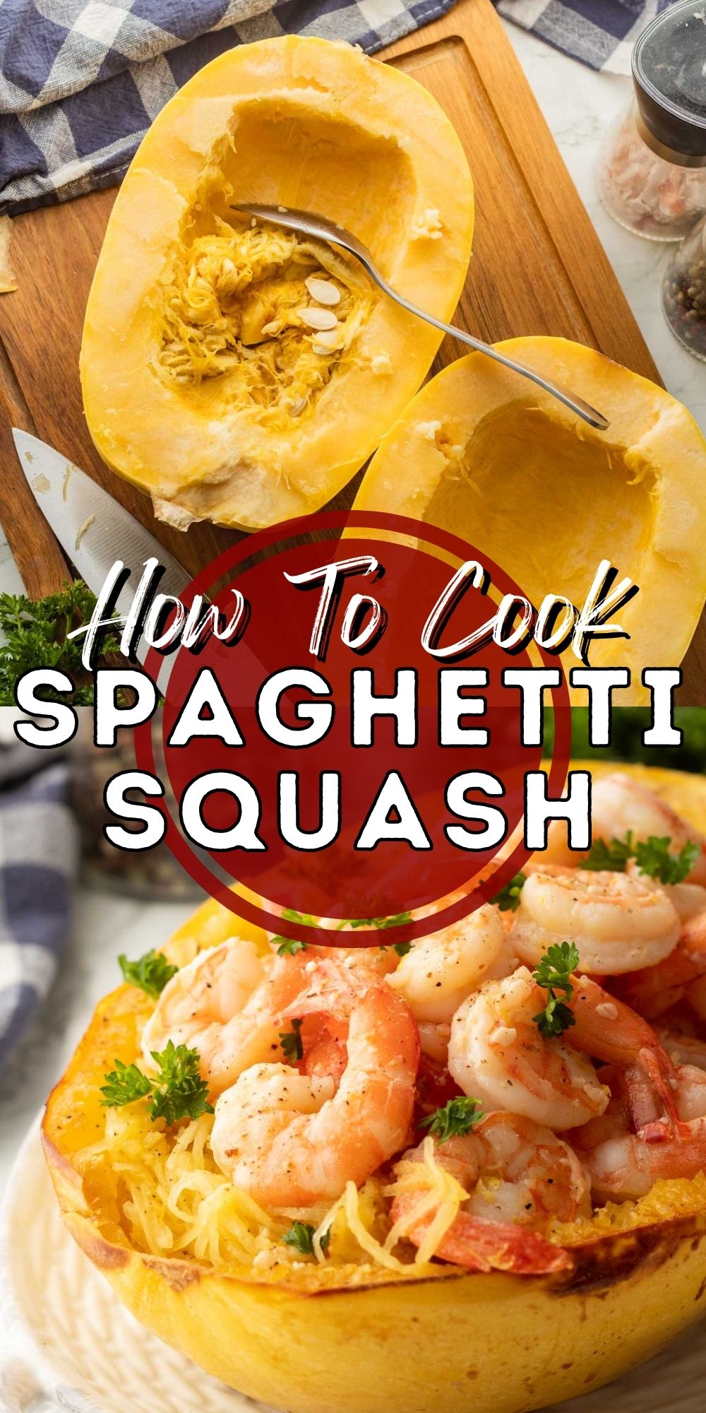 How To Cook Spaghetti Squash I Wash You Dry