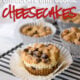 Chocolate Chip Cookie Cheesecake Cups are filled with a creamy cheesecake center and surrounded by buttery chocolate chip cookie dough! These are perfect little bites of deliciousness!