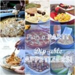 A grid of 9 pictures with a variety of party food titled, " Plan a Party with all these Dip-able Appetizers"
