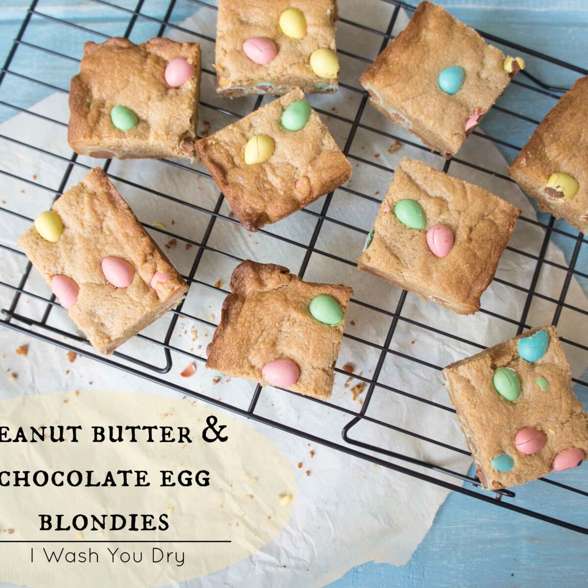 Peanut Butter and Chocolate Egg Blondies I Wash You Dry