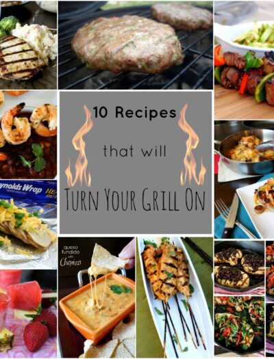 A grid of pictures  and in the middle it says "10 Recipes that will turn your grill on"