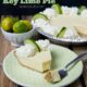 Ultra Silky Key Lime Pie Recipe