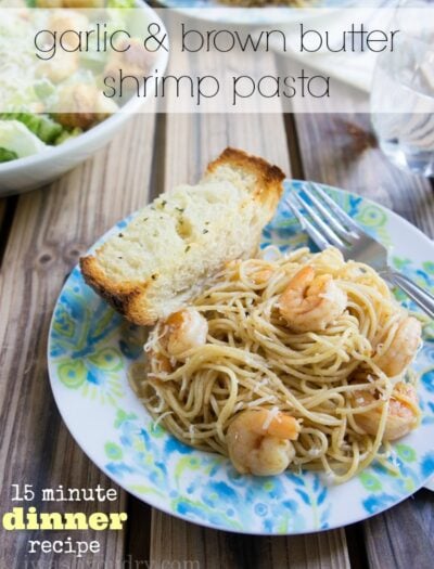 Garlic and Brown Butter Shrimp Pasta Dinner Recipe {done in 15 minutes}