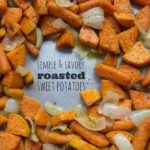 Savory and Simple Roasted Sweet Potatoes and Carrots