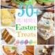 50 Last Minute Easter Treats