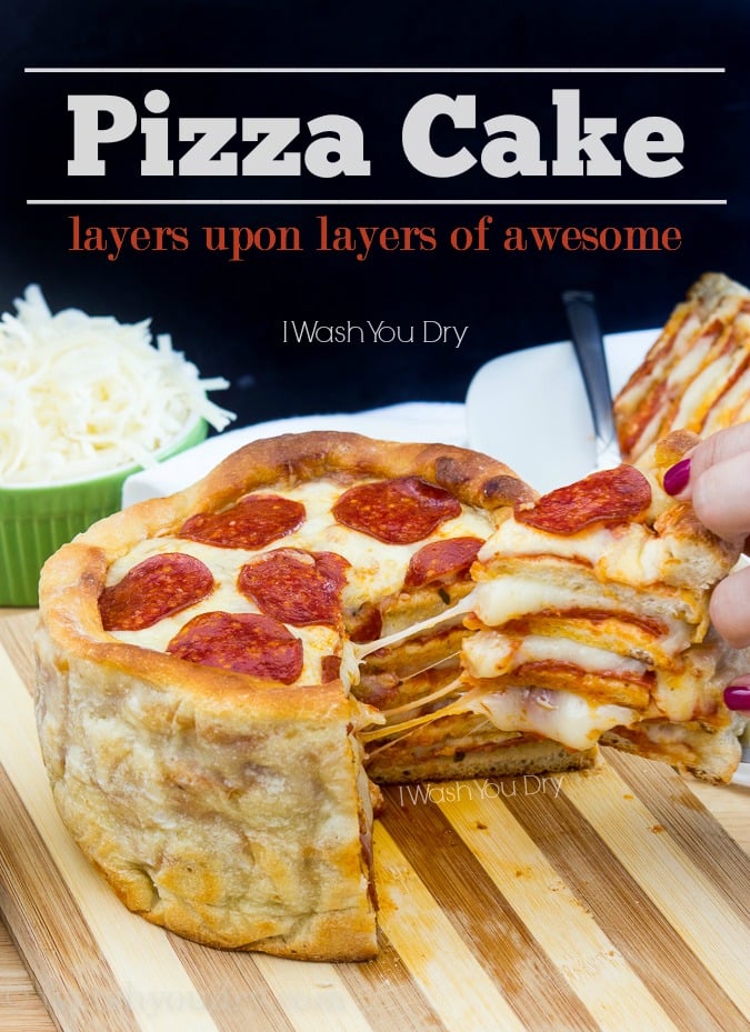 The Pizza Cake I Wash You Dry