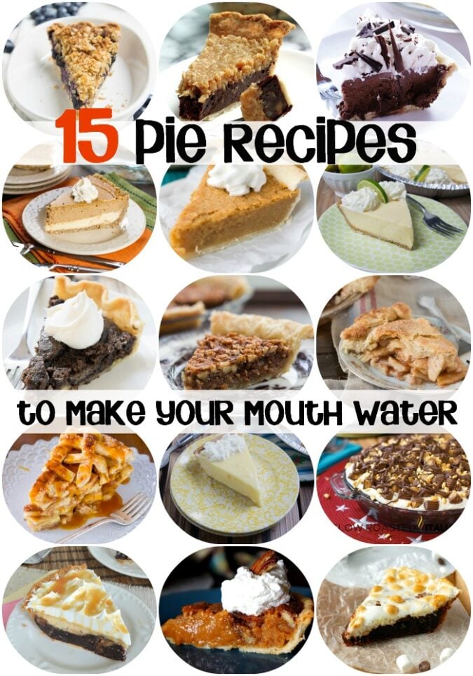 15 Pie Recipes To Make Your Mouth Water