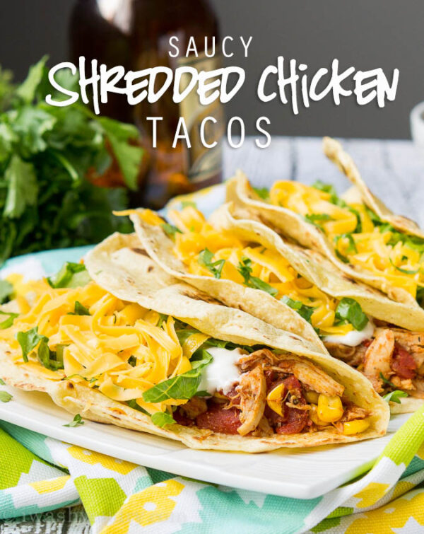 Saucy Shredded Chicken Tacos : Video : - I Wash You Dry