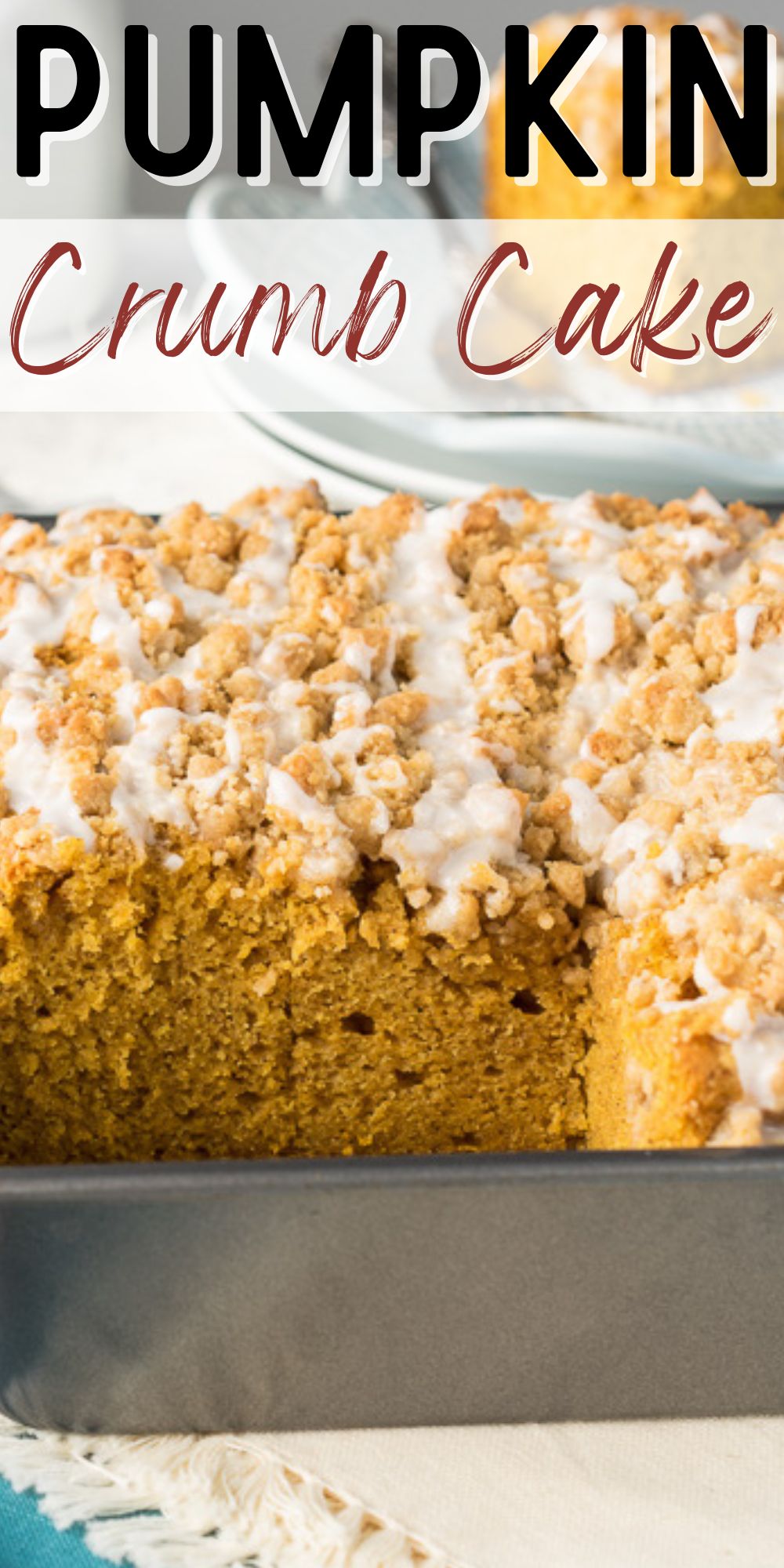 Pumpkin Crumb Cake - I Wash You Dry