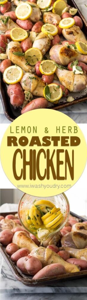 This super easy Lemon and Herb Roasted Chicken dinner recipe is a staple in our house. Everything is cooked in one pan for an easy weeknight dinner!