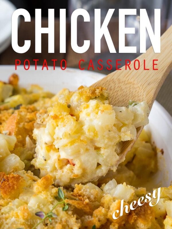 Cheesy Chicken Potato Casserole - I Wash You Dry