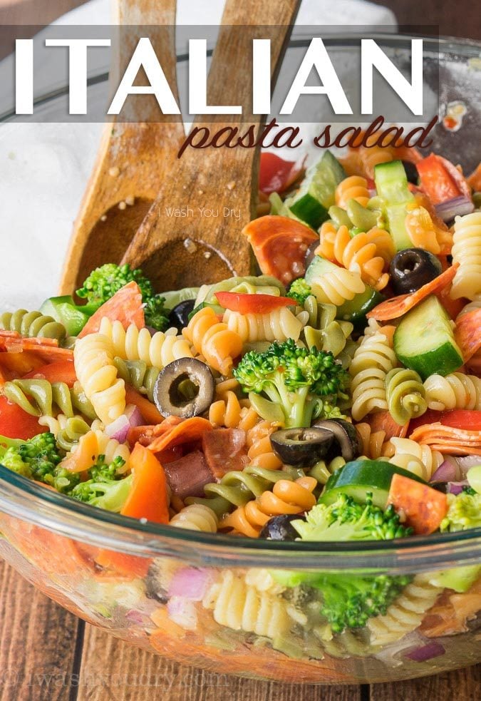 Classic Italian Pasta Salad I Wash You Dry