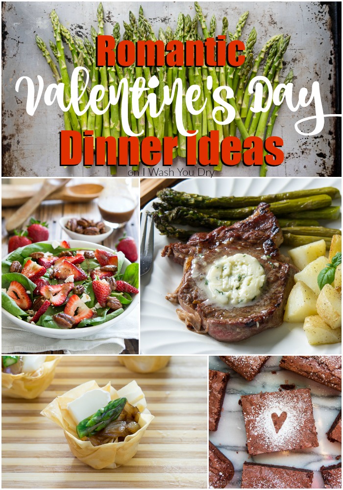 Romantic Dinner Ideas for Valentine's Day | I Wash You Dry