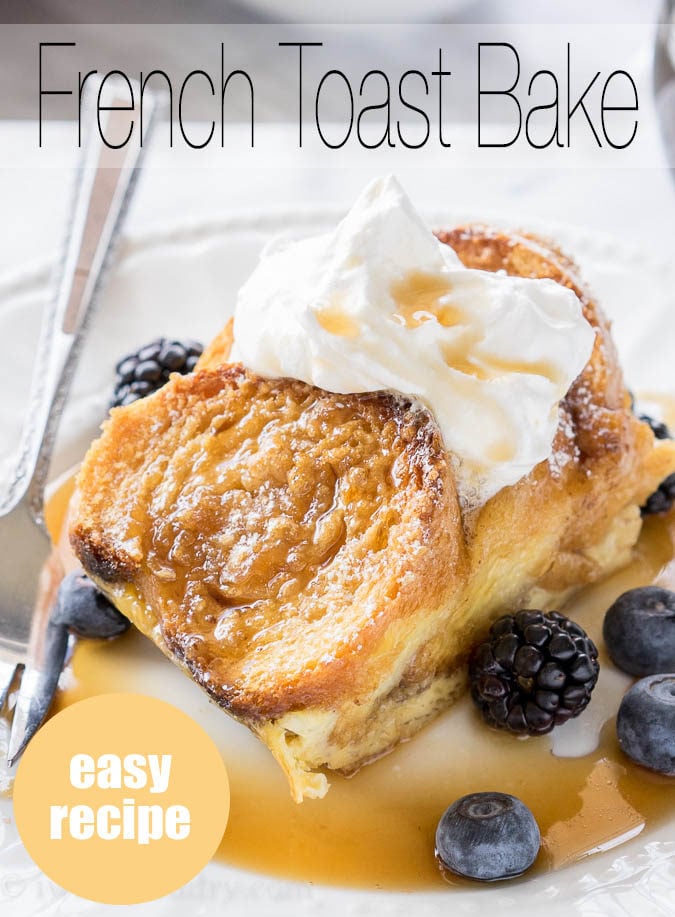 This Simple French Toast Bake is filled with loads of flavor and is also super customizable. Perfect for a weekend breakfast or brunch!