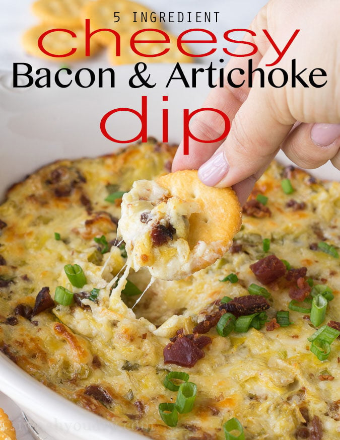 Cheesy Bacon Artichoke Dip - I Wash You Dry