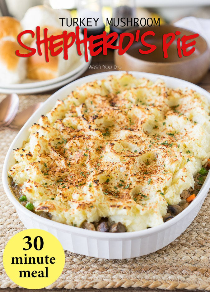 This comforting Turkey Mushroom Shepherd's Pie is a quick 30 minute dinner recipe that the whole family will love!