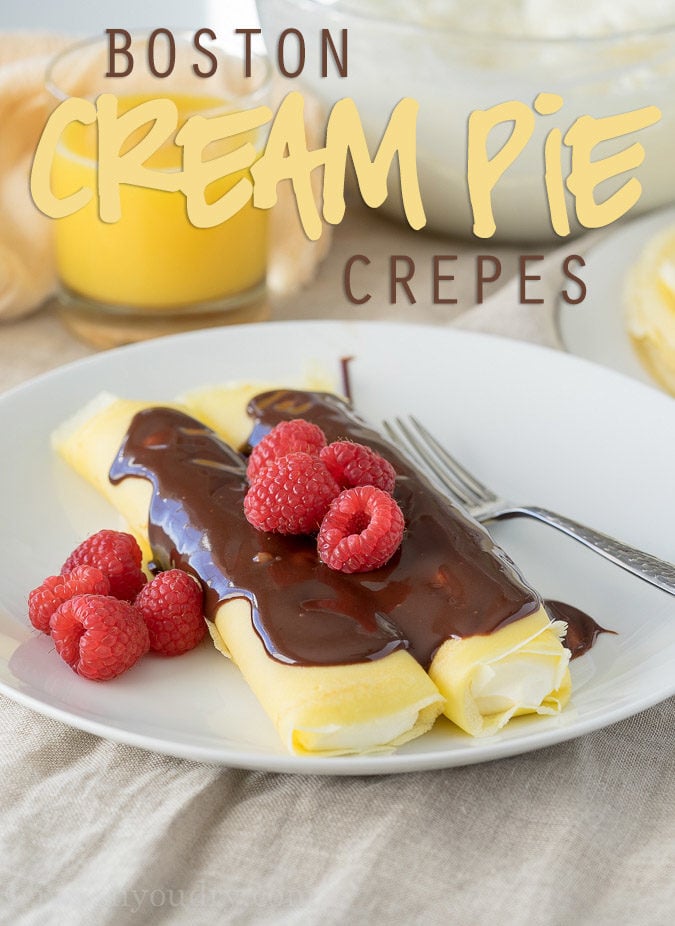 These Boston Cream Pie Crepes are filled with a light and fluffy cream filling and topped with a silky chocolate ganache! My whole family loved this super easy breakfast! 