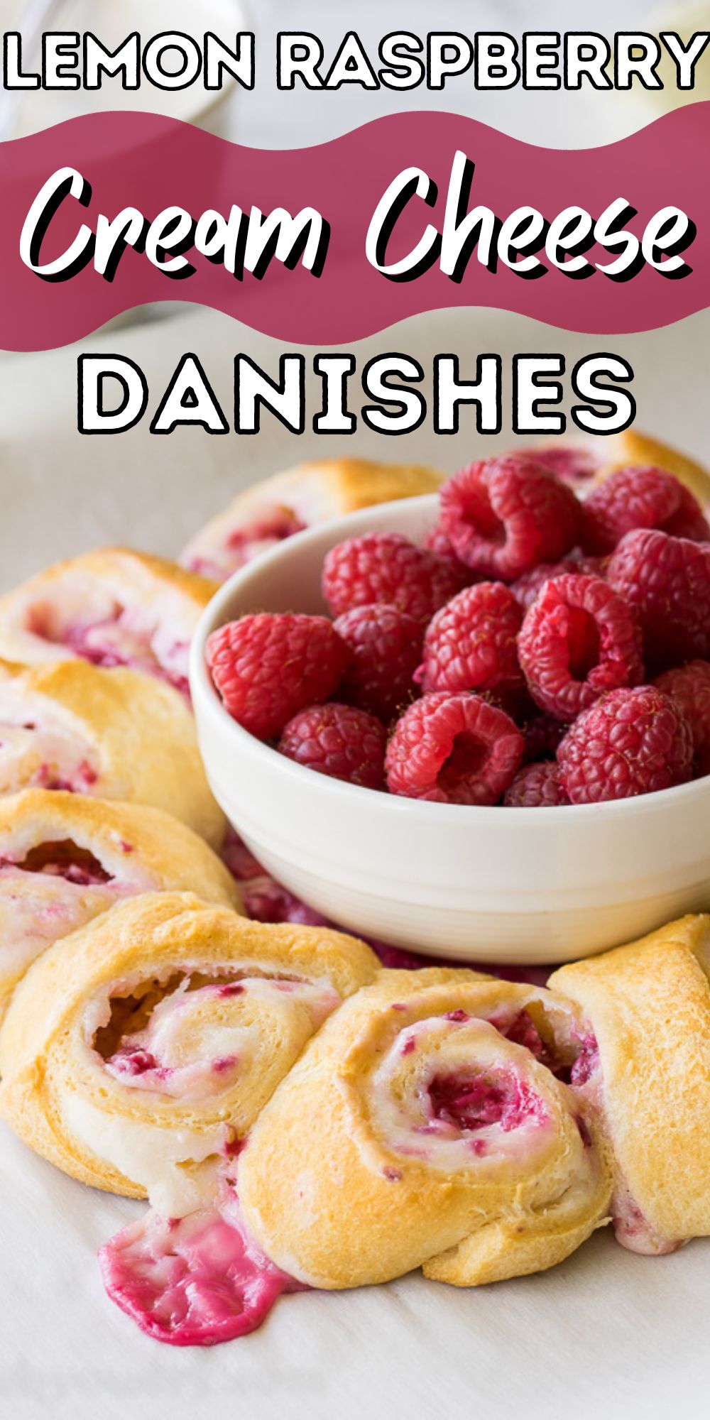 Lemon Raspberry Cream Cheese Danish Rolls - I Wash You Dry