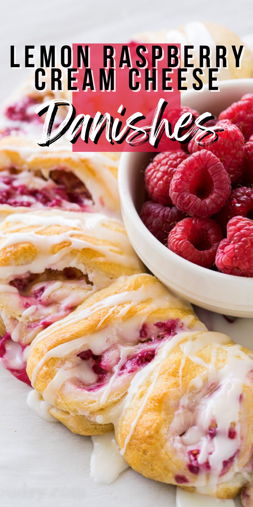 Lemon Raspberry Cream Cheese Danish Rolls - I Wash You Dry