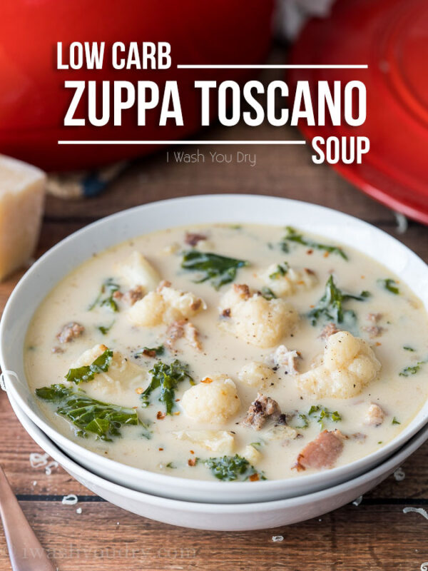 Low Carb Zuppa Toscano Soup - I Wash You Dry