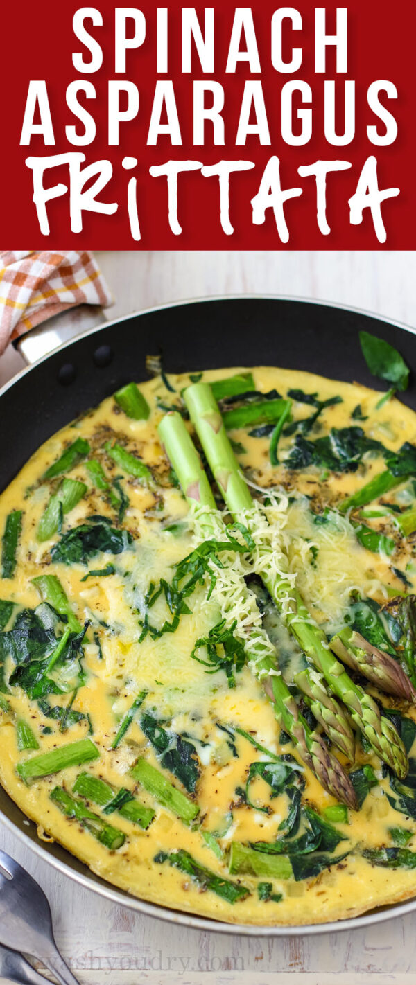 Spinach Asparagus Frittata I Wash You Dry