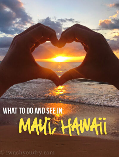 A complete travel guide of What to Do and See in just One Week in Maui, Hawaii!