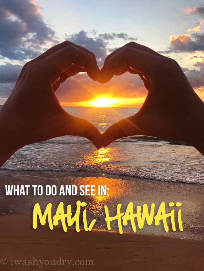 A complete travel guide of What to Do and See in just One Week in Maui, Hawaii!