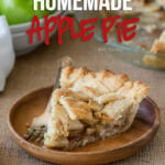 This is the easiest Homemade Apple Pie Recipe! My whole family LOVED it!