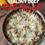 This Italian Beef and Rice Skillet is ready in less than 30 minutes and is a family favorite weeknight dinner!