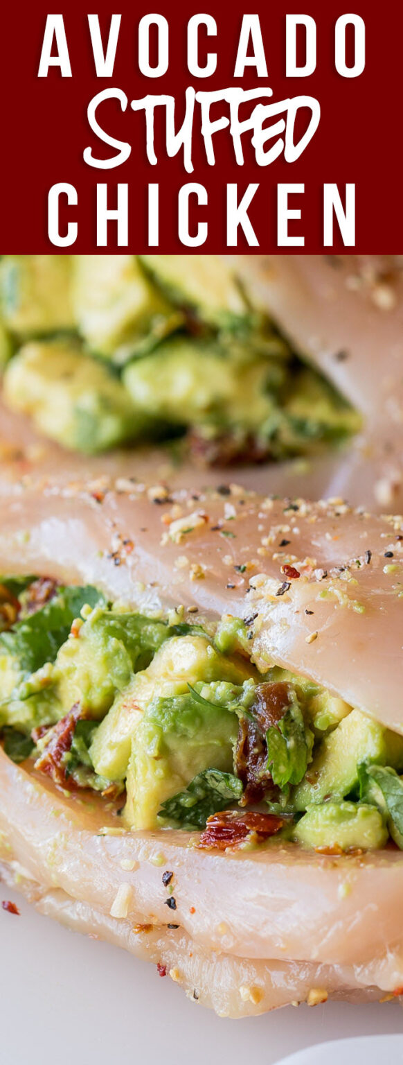 Avocado Stuffed Chicken Breasts - I Wash You Dry