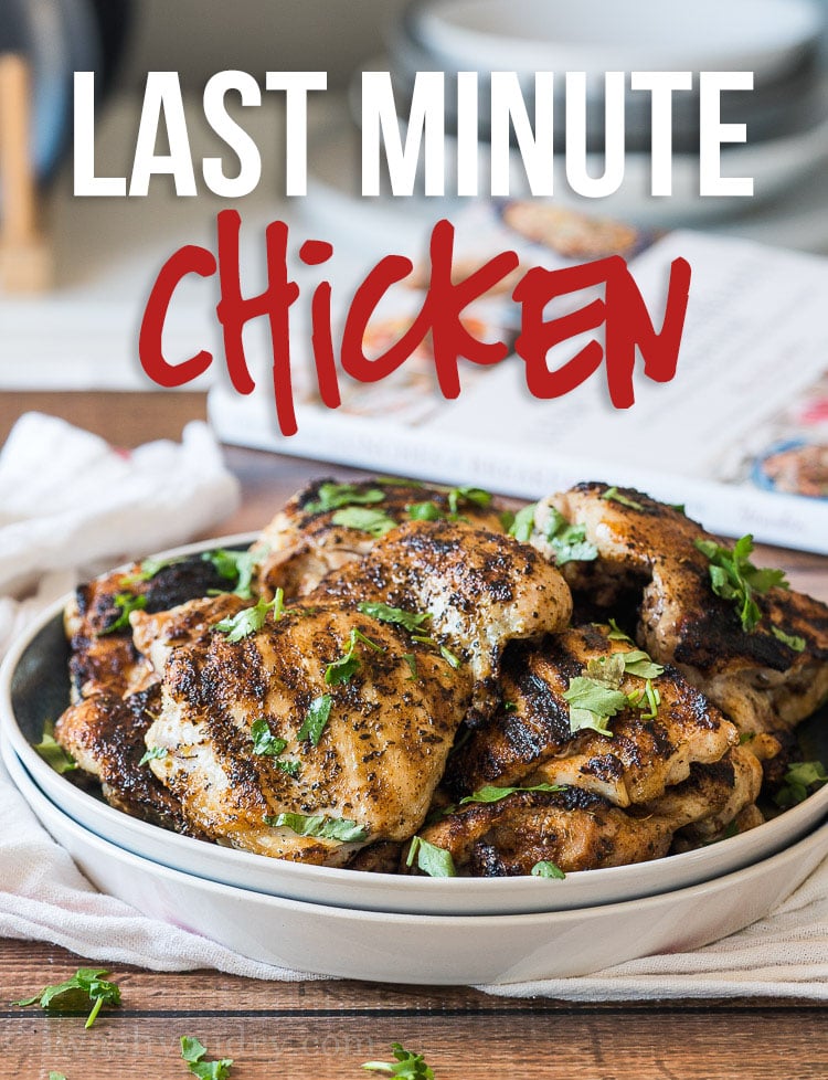 Last Minute Chicken Recipe | I Wash You Dry