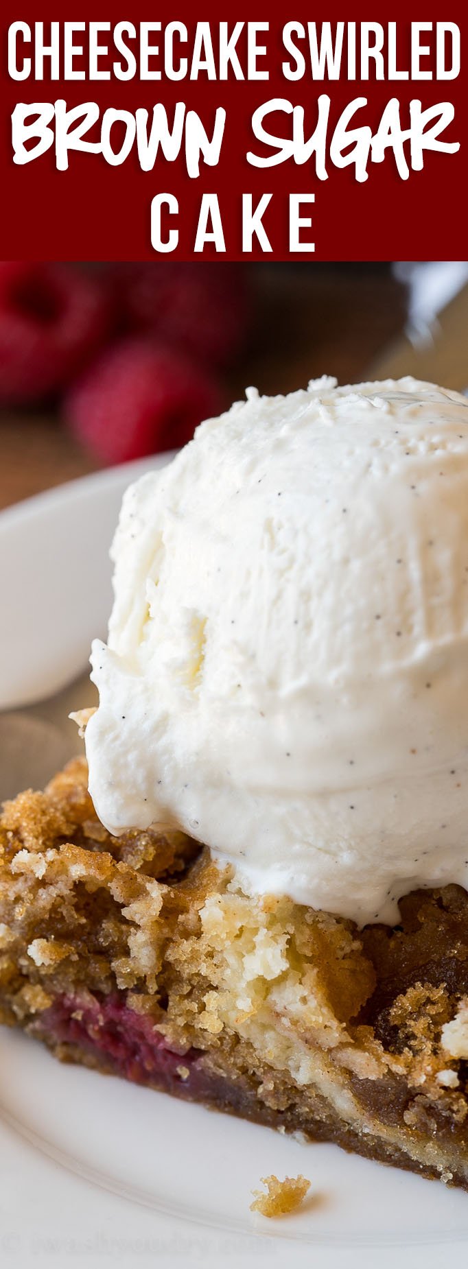 This Cheesecake Swirled Brown Sugar Cake is filled with plump raspberries and topped with a crisp brown sugar topping!