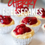 OMG! These Quick No Bake Cherry Cheesecakes are seriously the best thing ever! So easy and so creamy delicious!