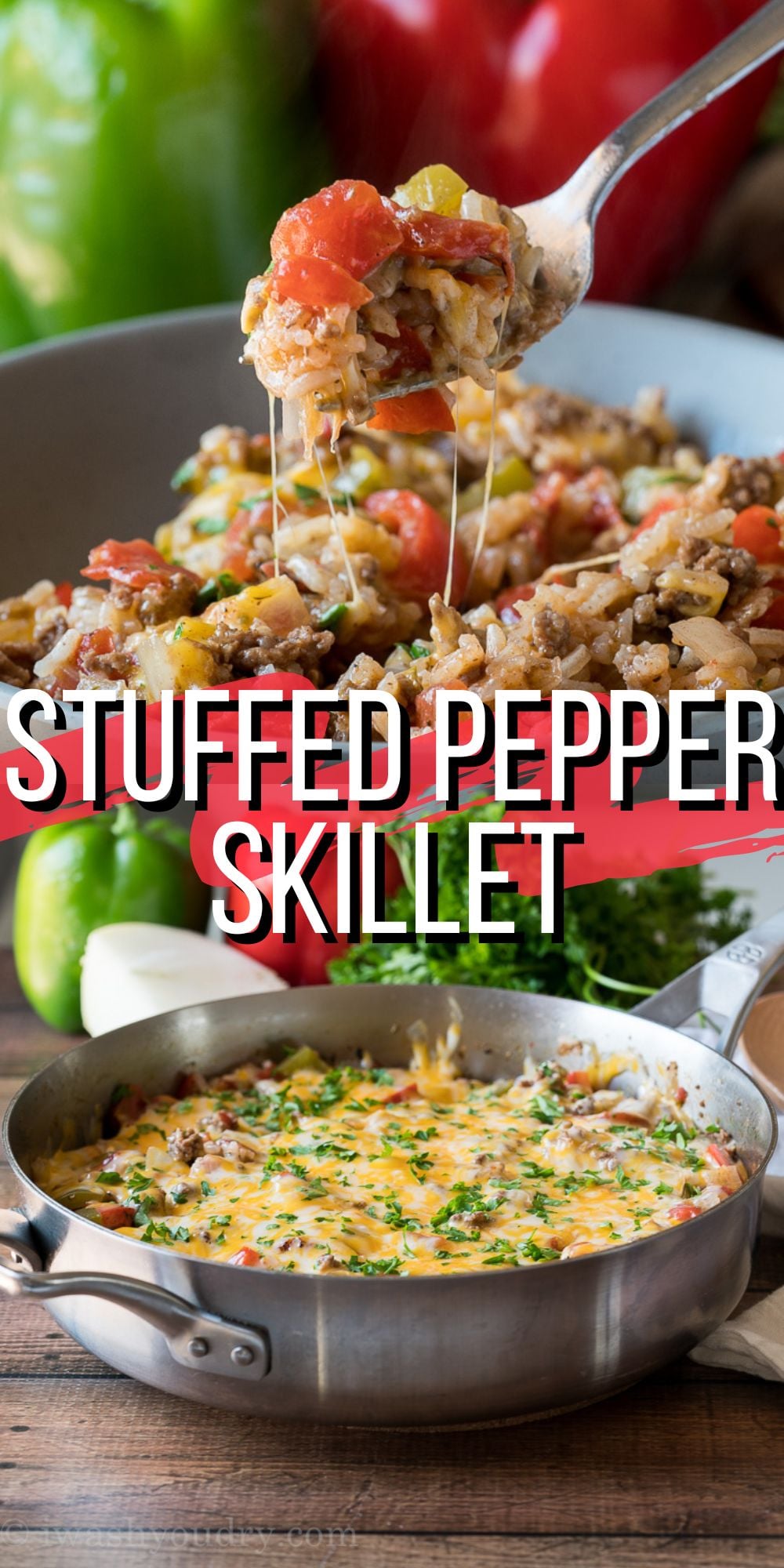 Ground Beef Stuffed Pepper Skillet I Wash You Dry