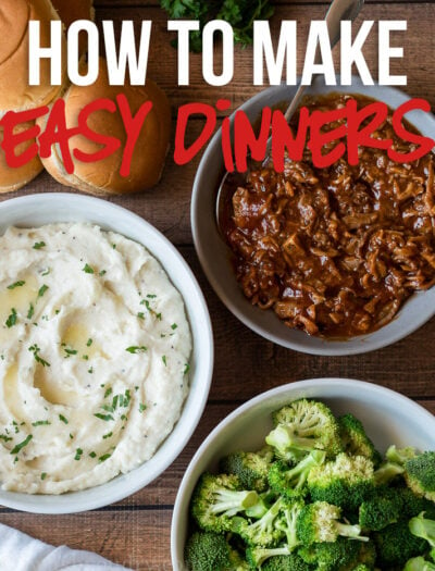 These quick and easy dinner menu ideas make putting together the perfect dinner a breeze!