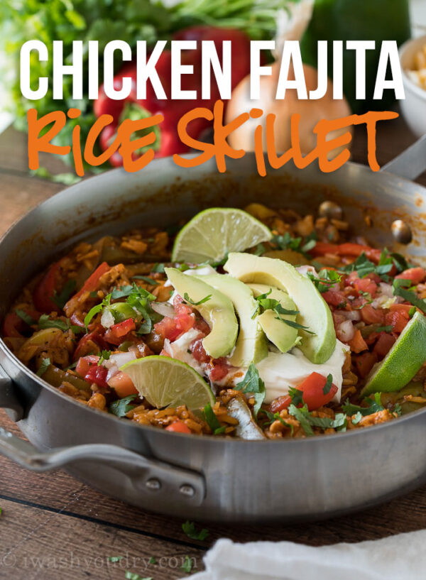 Chicken Fajita Rice Skillet I Wash You Dry