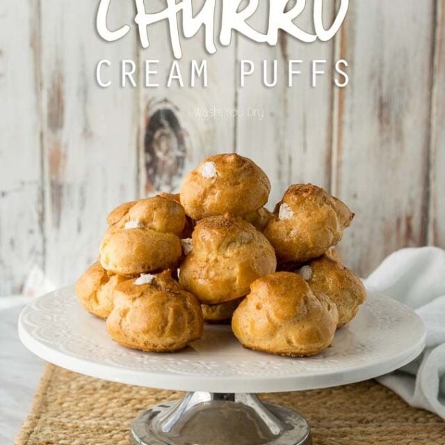 Churro Cream Puffs - I Wash You Dry