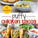 Puffy Chicken Tacos - I Wash You Dry