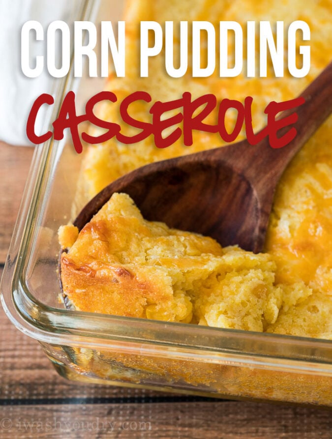 This super easy Corn Pudding Casserole Recipe is filled with creamy cornbread and makes the perfect side dish!
