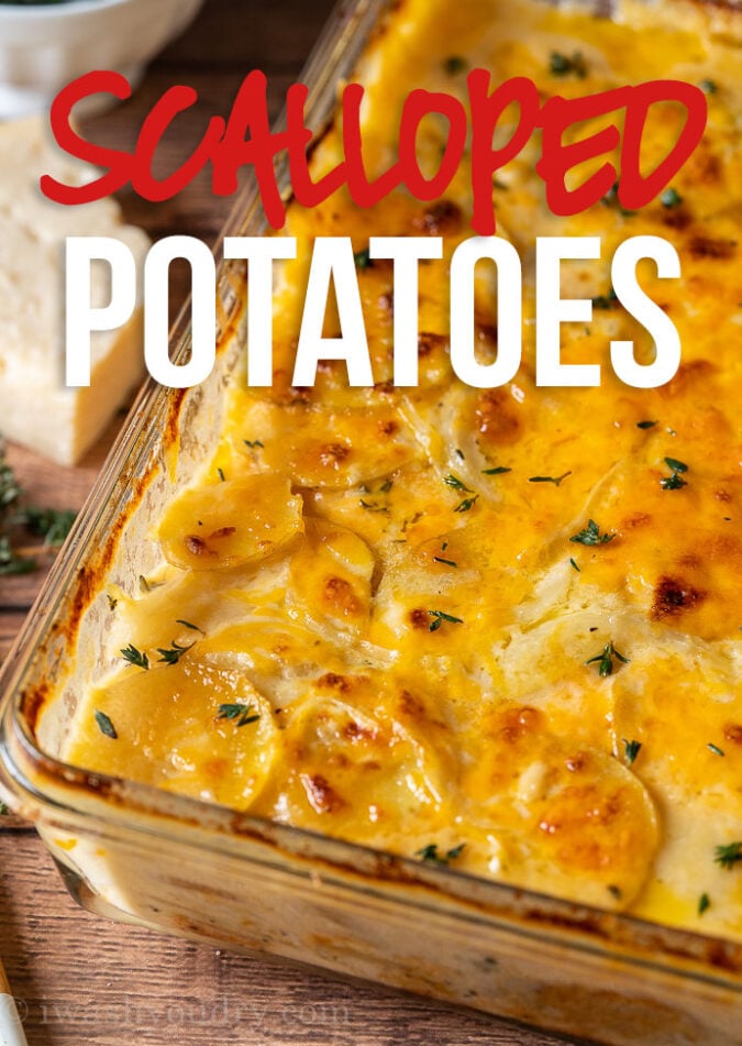 The Best Scalloped Potatoes - Perfect Cheesy Potatoes Side Dish