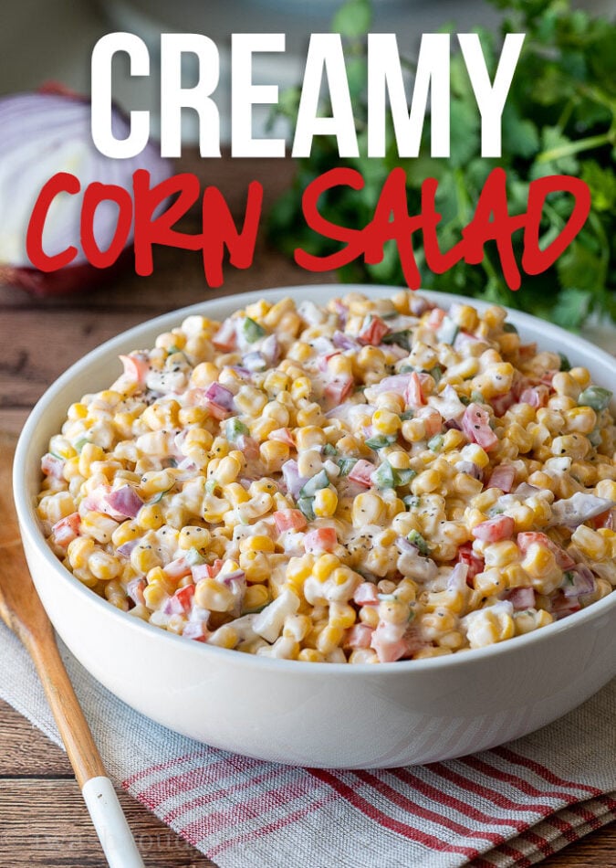 Creamy Corn Salad Recipe - I Wash You Dry