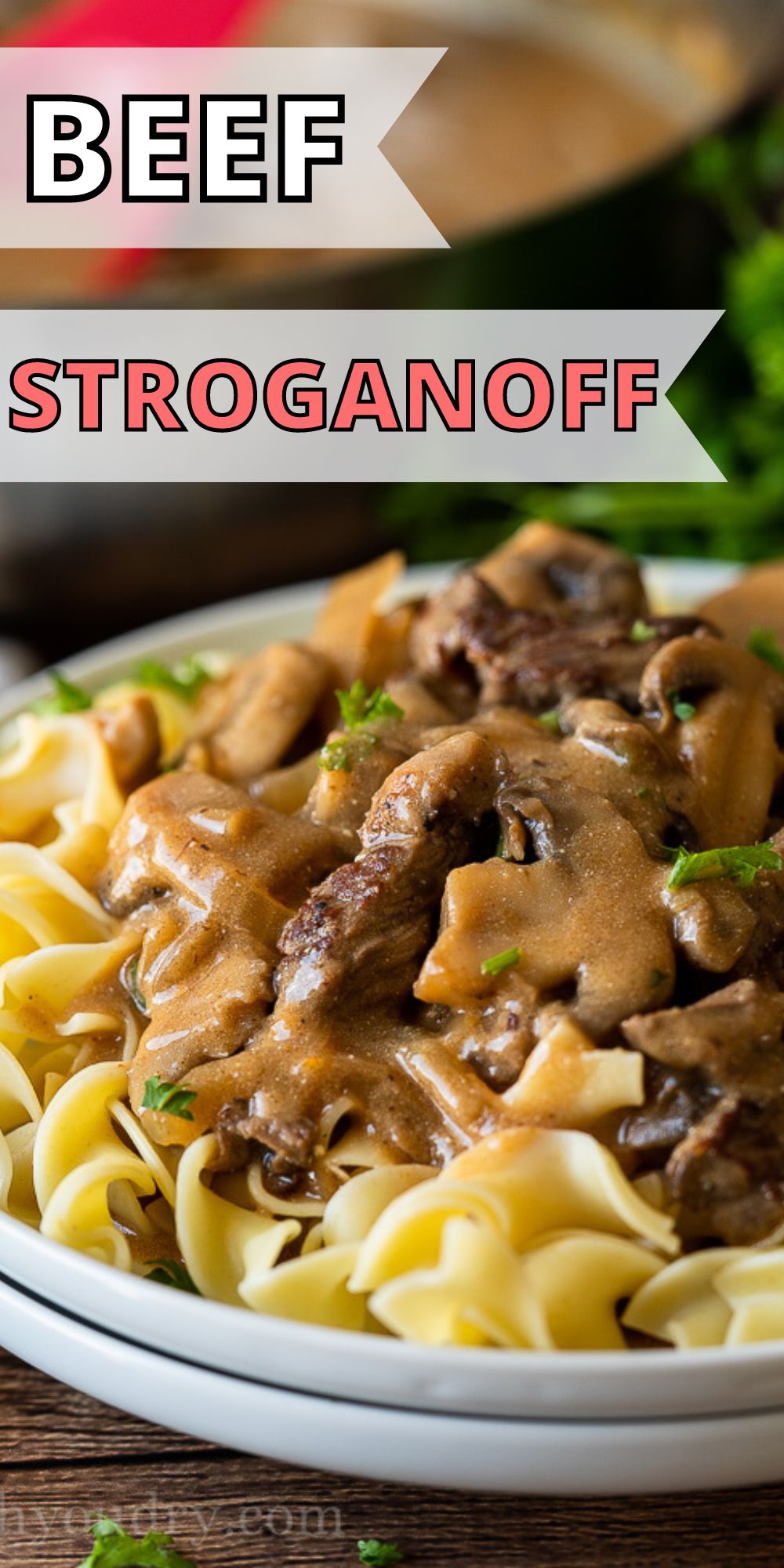 Creamy Beef Stroganoff Recipe - I Wash You Dry