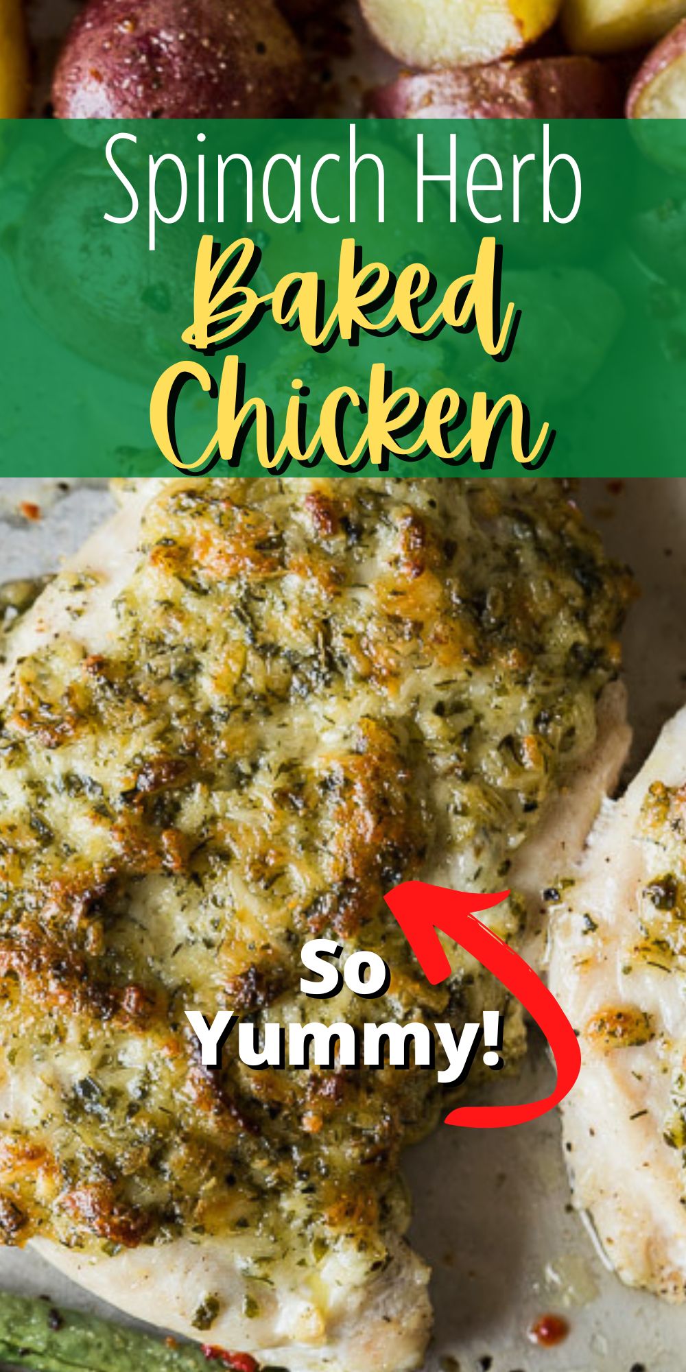 Spinach Herb Baked Chicken Recipe - I Wash You Dry