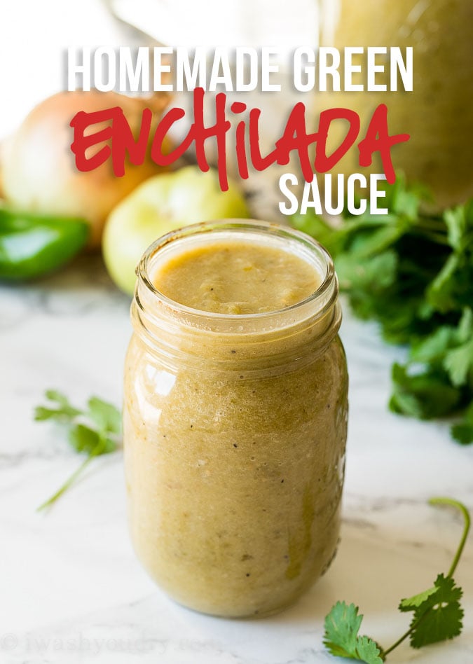 Homemade Green Enchilada Sauce Recipe I Wash You Dry