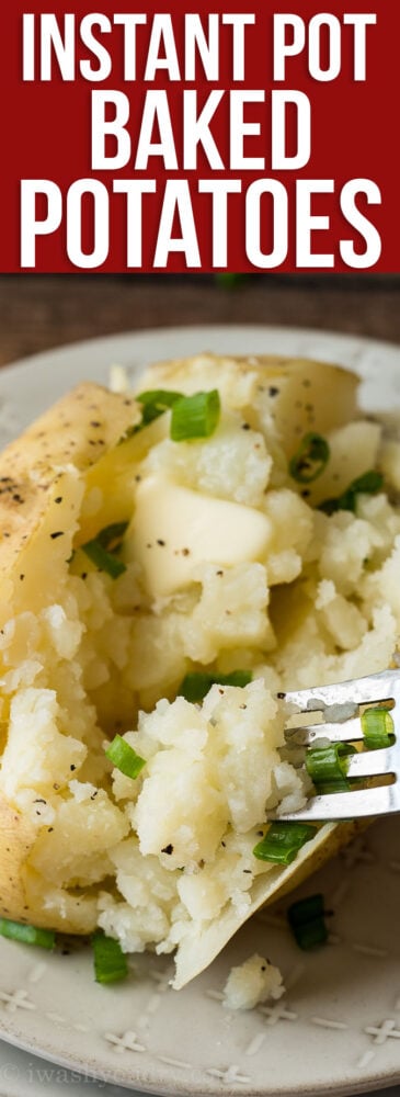 Make light and fluffy Instant Pot Baked Potatoes in a fraction of the time it takes in the oven with this simple, no-fail recipe!