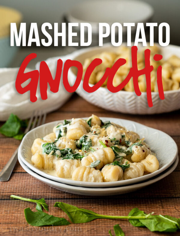 Mashed Potato Gnocchi Recipe I Wash You Dry