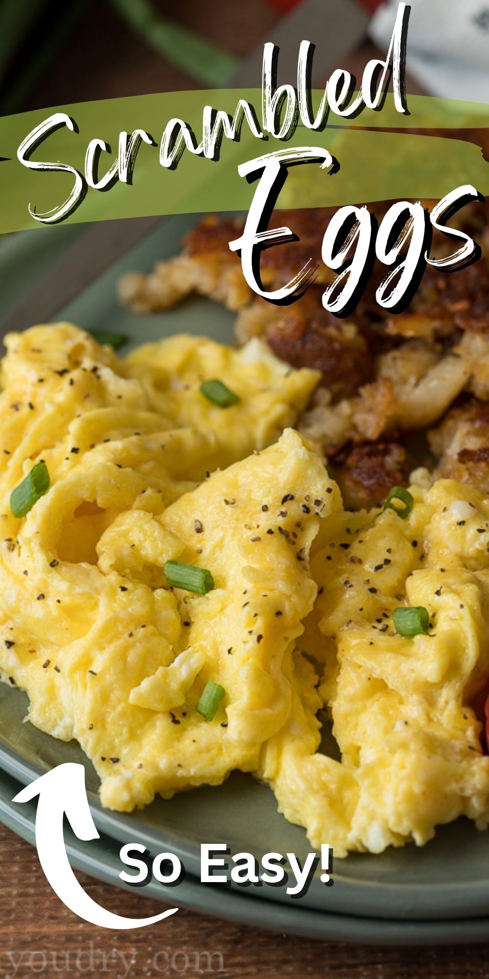 Fluffy Scrambled Eggs Recipe - I Wash You Dry